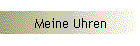 Meine Uhren