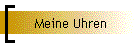 Meine Uhren